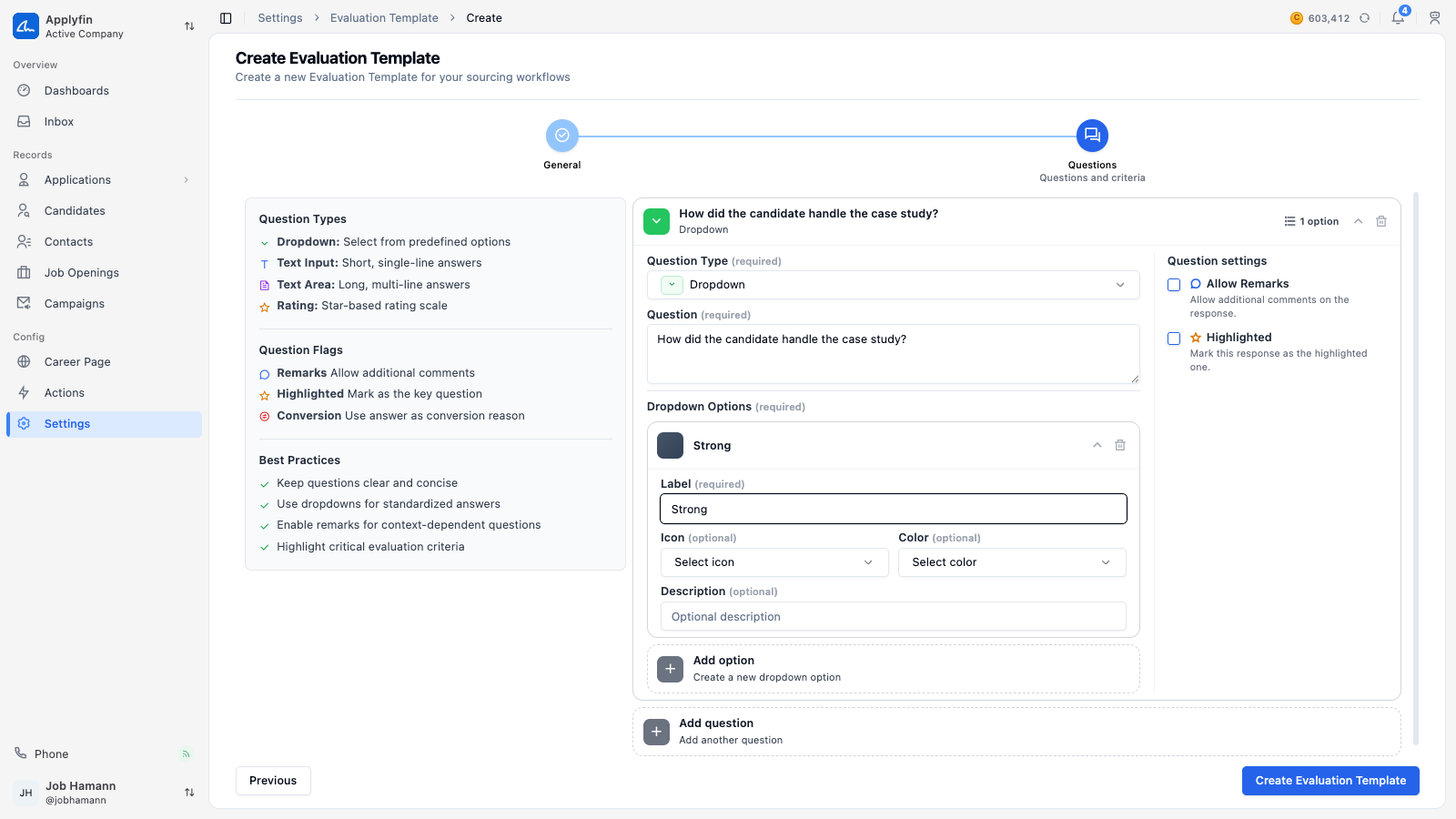 The Questions step of a new evaluation template, with a dropdown question and its options